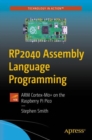 RP2040 Assembly Language Programming : ARM Cortex-M0+ on the Raspberry Pi Pico - Book