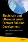Blockchain and Ethereum Smart Contract Solution Development : Dapp Programming with Solidity - eBook