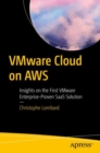 VMware Cloud on AWS : Insights on the First VMware Enterprise-Proven SaaS Solution - eBook