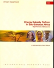 Energy subsidy reform in Sub-Saharan Africa : experiences and lessons - Book