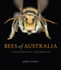 Bees of Australia : A Photographic Guide - Book