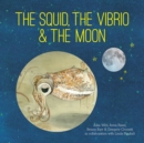 The Squid, the Vibrio and the Moon - Book