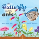 The Butterfly and the Ants - Book