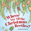 Where Are All the Christmas Beetles? - eBook