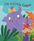 I'm a Little Teapot - eBook