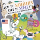 How Do Satellites Stay in Space? - eBook