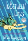 In-Between Days : A Memoir About Living with Cancer - Book