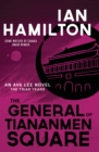 The General of Tiananmen Square : An Ava Lee Novel: The Triad Years - Book