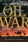 The First World Oil War - Book