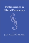 Public Science in Liberal Democracy - Book