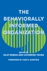The Behaviorally Informed Organization - eBook