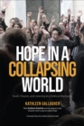 Hope in a Collapsing World : Youth, Theatre, and Listening as a Political Alternative - eBook