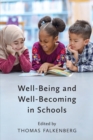 Well-Being and Well-Becoming in Schools - Book