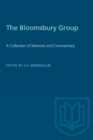 The Bloomsbury Group : A Collection of Memoirs and Commentary - eBook