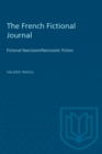 The French Fictional Journal : Fictional Narcissism/Narcissistic Fiction - eBook