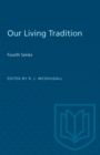Our Living Tradition : Fourth Series - Book