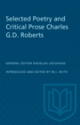 Selected Poetry and Critical Prose Charles G.D. Roberts - eBook