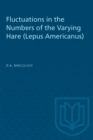 Fluctuations in the Numbers of the Varying Hare (Lepus Americanus) - eBook