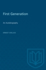 First Generation : An Autobiography - eBook