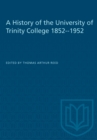 A History of the University of Trinity College 1852-1952 - eBook