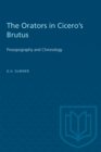 The Orators in Cicero's Brutus : Prosopography and Chronology - Book