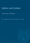 Debtor and Creditor : Cases, Notes, and Materials - Book