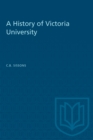 A History of Victoria University - Book