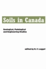 Soils in Canada : Geological, Pedological and Engineering Studies - eBook