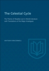 The Celestial Cycle : The Theme of Paradise Lost in World Literature with Translations of the Major Analogues - eBook