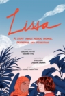 Lissa : A Story about Medical Promise, Friendship, and Revolution - Book
