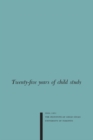 Twenty-five Years of Child Study : The Development of the Programme and Review of the Research at the Institute of Child Study, University of Toronto 1926-1951 - eBook