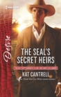 The SEAL's Secret Heirs - eBook