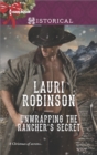 Unwrapping the Rancher's Secret - eBook
