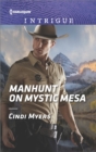 Manhunt on Mystic Mesa - eBook