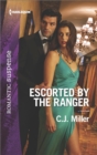 Escorted by the Ranger - eBook