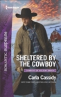 Sheltered by the Cowboy - eBook