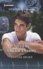 Saved by Doctor Dreamy - eBook