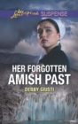 Her Forgotten Amish Past - eBook