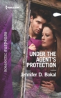 Under the Agent's Protection - eBook