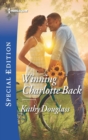 Winning Charlotte Back - eBook