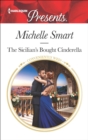 The Sicilian's Bought Cinderella - eBook