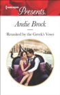 Reunited by the Greek's Vows - eBook