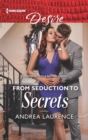 From Seduction to Secrets - eBook
