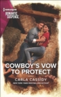 Cowboy's Vow to Protect - eBook