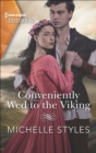 Conveniently Wed to the Viking - eBook