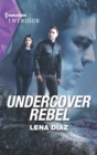 Undercover Rebel - eBook