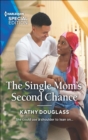 The Single Mom's Second Chance - eBook