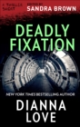 Deadly Fixation - eBook