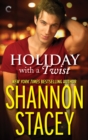 Holiday with a Twist - eBook