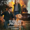 To Hold and Protect - eAudiobook